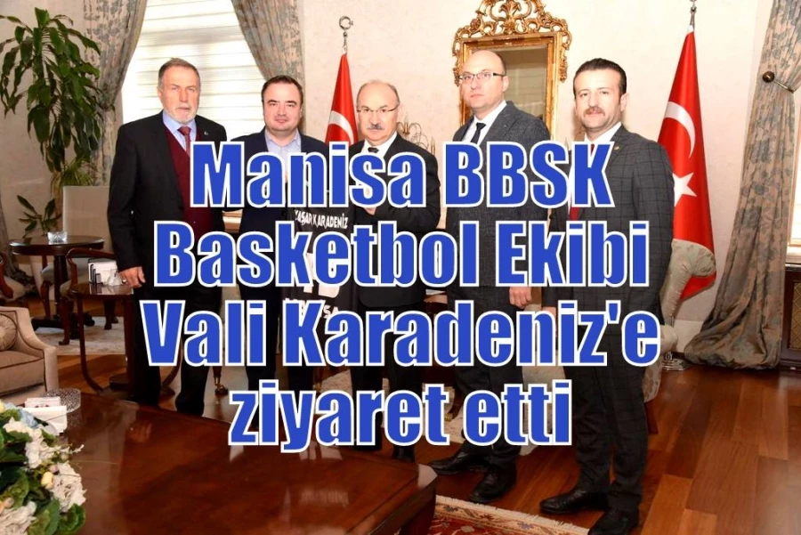 Manisa BBSK Basketbol Ekibi Vali Karadeniz