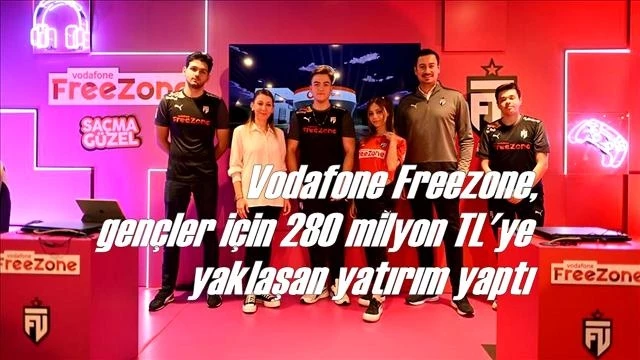 Vodafone Freezone, gençler için 280 milyon TL