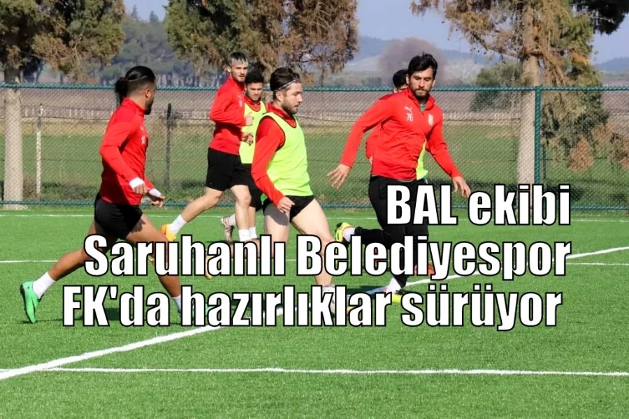BAL ekibi Saruhanlı Belediyespor FK