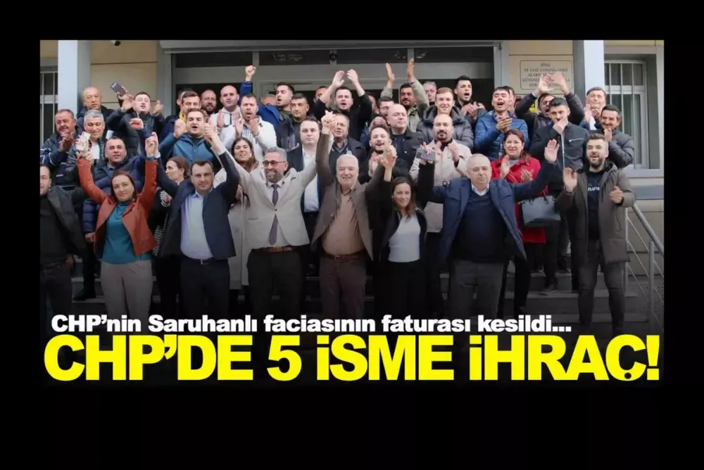 CHP’nin Saruhanlı’da yaşadığı skandalın faturası 1 yıl sonra kesildi!