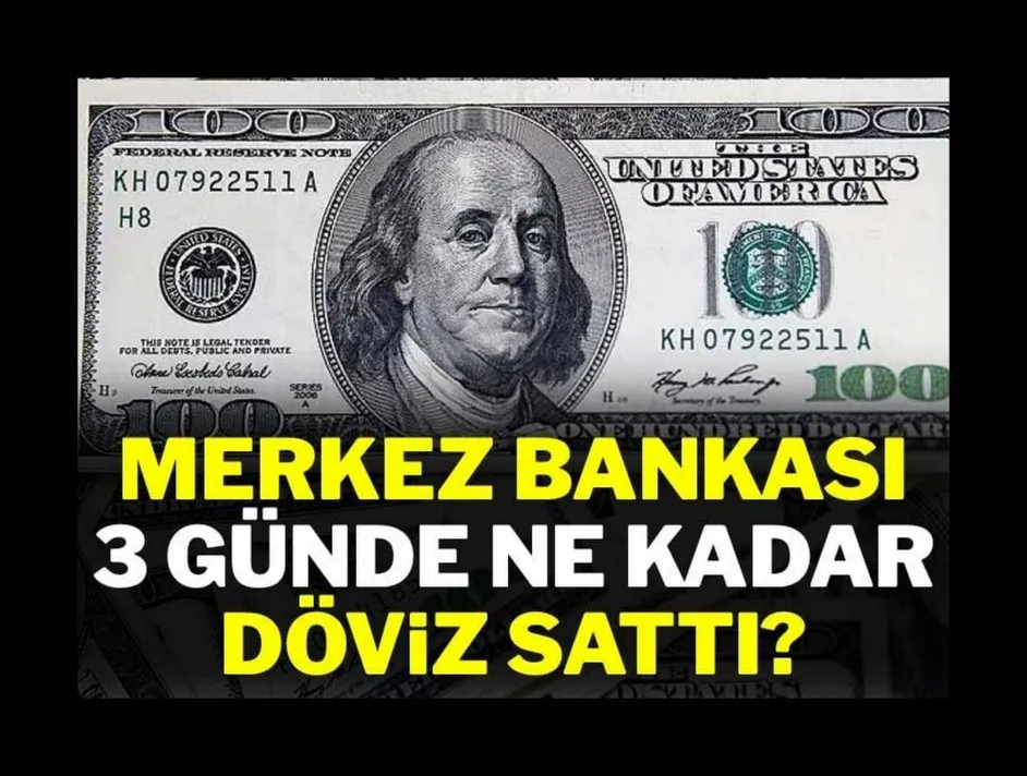 Merkez Bankası 3 günde ne kadar döviz sattı?